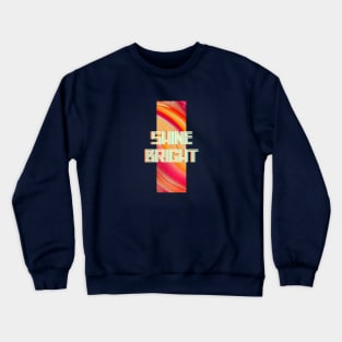 Shine Bright Retro Crewneck Sweatshirt